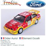 Modelauto 1:43 | Trofeu RRAL123 | Ford Sierra RS Cosworth | 33 Export 1988 #11 - D.Auriol - B.Occelli