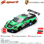 1:43 | Spark SB707 | Porsche 911 GT 3 R (992) | Dinamic GT Huber Racing 2023 #54 - S.M&amp;#252;ller - C.Engelhart - A.G&amp;#2