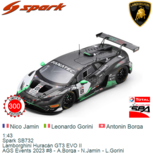 1:43 | Spark SB732 | Lamborghini Hurac&aacute;n GT3 EVO II | AGS Events 2023 #8 - A.Borga - N.Jamin - L.Gorini