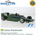 1:18 | Model Car Group MCG18621F | John Player Team Lotus 79 Ford 1979 #2 - C.Reutemann