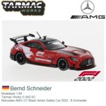 Modelauto 1:64 | Tarmac Works G-042-SC | Mercedes AMG GT Black Series Safety Car 2022 - B.Schneider