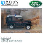 Modelauto 1:43 | Atlas DY065 | Land Rover Defender Carabinieri