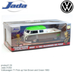 product1:24 | Jada 31202 | Volkswagen T1 Pick-up Van Brown and Green 1963