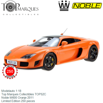 Modelauto 1:18 | Top Marques Collectibles TOP52C | Noble M600 Oranje 2011