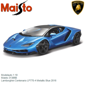 Modelauto 1:18 | Maisto 31386B | Lamborghini Centenario LP770-4 Metallic Blue 2016