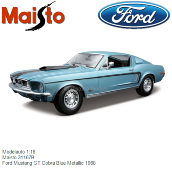 Modelauto 1:18 | Maisto 31167B | Ford Mustang GT Cobra Blue Metallic 1968