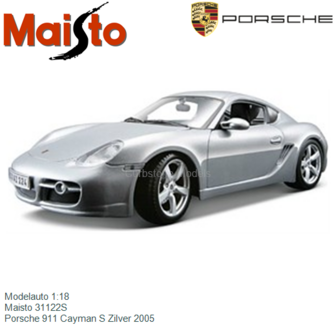 Modelauto 1:18 | Maisto 31122S | Porsche 911 Cayman S Zilver 2005