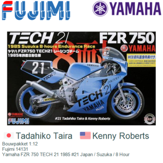 Bouwpakket 1:12 | Fujimi 14131 | Yamaha FZR 750 TECH 21 1985 #21 Japan / Suzuka / 8 Hour