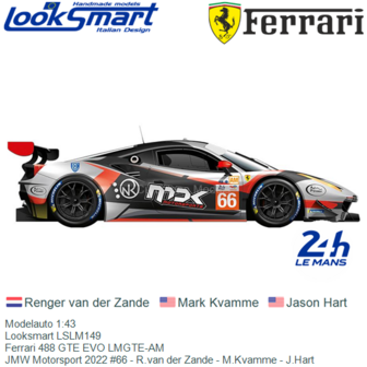 Modelauto 1:43 | Looksmart LSLM149 | Ferrari 488 GTE EVO LMGTE-AM | JMW Motorsport 2022 #66 - R.van der Zande - M.Kvamme - J.Ha