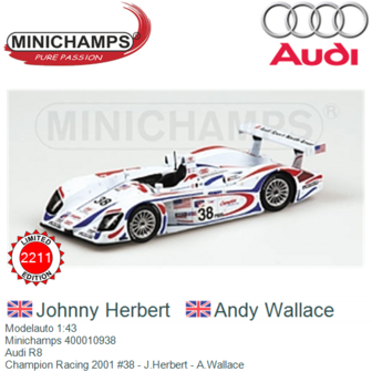Modelauto 1:43 | Minichamps 400010938 | Audi R8 | Champion Racing 2001 #38 - J.Herbert - A.Wallace