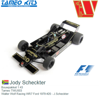 Bouwpakket 1:43 | Tameo TWU003 | Walter Wolf Racing WR7 Ford 1979 #20 - J.Scheckter