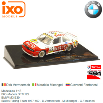 Modelauto 1:43 | IXO-Models GTM129 | BMW M3 E30 | Bastos Racing Team 1987 #59 - D.Vermeersch - M.Micangeli - G.Fontanesi