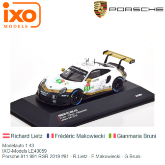 Modelauto 1:43 | IXO-Models LE43059 | Porsche 911 991 RSR 2019 #91 - R.Lietz - F.Makowiecki - G.Bruni