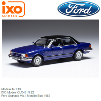 Modelauto 1:43 | IXO-Models CLC451N.22 | Ford Granada Mk.II Metallic Blue 1982