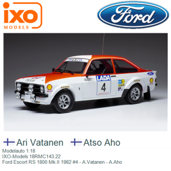 Modelauto 1:18 | IXO-Models 18RMC143.22 | Ford Escort RS 1800 Mk.II 1982 #4 - A.Vatanen - A.Aho