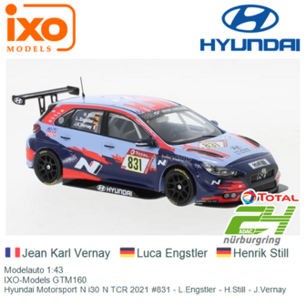 Modelauto 1:43 | IXO-Models GTM160 | Hyundai Motorsport N i30 N TCR 2021 #831 - L.Engstler - H.Still - J.Vernay