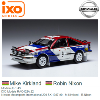Modelauto 1:43 | IXO-Models RAC402A.22 | Nissan Motorsports International 200 SX 1987 #9 - M.Kirkland - R.Nixon
