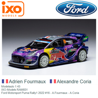 Modelauto 1:43 | IXO-Models RAM831 | Ford Motorsport Puma Rally1 2022 #16 - A.Fourmaux - A.Coria