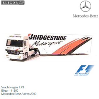 Vrachtwagen 1:43 | Eligor 111850 | Mercedes Benz Actros 2000