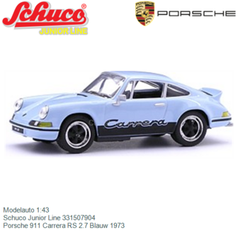 Modelauto 1:43 | Schuco Junior Line 331507904 | Porsche 911 Carrera RS 2.7 Blauw 1973