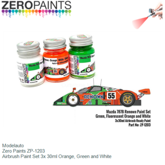 Modelauto  | Zero Paints ZP-1203 | Airbrush Paint Set 3x 30ml Orange, Green and White