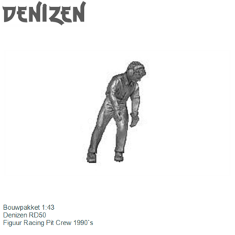 Bouwpakket 1:43 | Denizen RD50 | Figuur Racing Pit Crew 1990`s