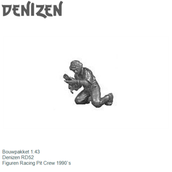 Bouwpakket 1:43 | Denizen RD52 | Figuren Racing Pit Crew 1990`s