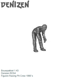 Bouwpakket 1:43 | Denizen RD54 | Figuren Racing Pit Crew 1990`s