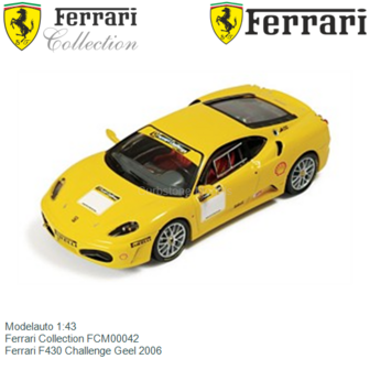 Modelauto 1:43 | Ferrari Collection FCM00042 | Ferrari F430 Challenge Geel 2006