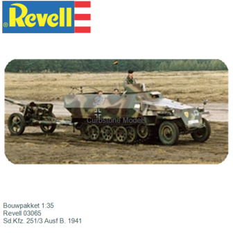 Bouwpakket 1:35 | Revell 03065 | Sd.Kfz. 251/3 Ausf B. 1941