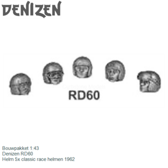 Bouwpakket 1:43 | Denizen RD60 | Helm 5x classic race helmen 1962