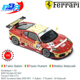 Modelauto 1:43 | BBR Models BG352 | Ferrari F430 GT2 | BMS Scuderia Italia 2008 #97 - F.Babini - P.Ruberti - M.Malucelli