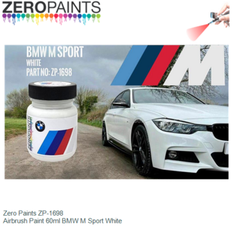  | Zero Paints ZP-1698 | Airbrush Paint 60ml BMW M Sport White