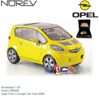Modelauto 1:43 | Norev 360008 | Opel Trixx Concept Car Geel 2006