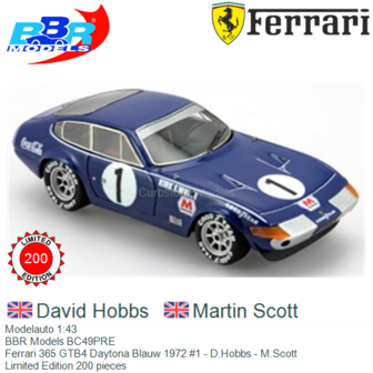 Modelauto 1:43 | BBR Models BC49PRE | Ferrari 365 GTB4 Daytona Blauw 1972 #1 - D.Hobbs - M.Scott