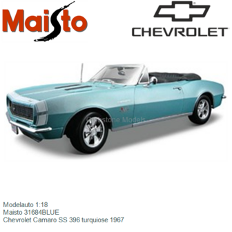 Modelauto 1:18 | Maisto 31684BLUE | Chevrolet Camaro SS 396 turquiose 1967