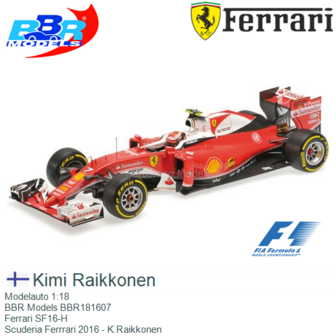 Modelauto 1:18 | BBR Models BBR181607 | Ferrari SF16-H | Scuderia Ferrrari 2016 - K.Raikkonen