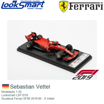 Modelauto 1:43 | Looksmart LSF1019 | Scuderia Ferrari SF90 2019 #5 - S.Vettel
