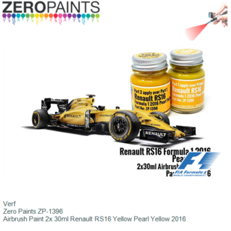 Verf  | Zero Paints ZP-1396 | Airbrush Paint 2x 30ml Renault RS16 Yellow Pearl Yellow 2016