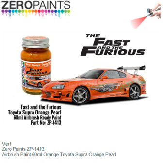 Verf  | Zero Paints ZP-1413 | Airbrush Paint 60ml Orange Toyota Supra Orange Pearl