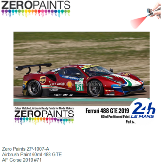  | Zero Paints ZP-1007-A | Airbrush Paint 60ml 488 GTE | AF Corse 2019 #71
