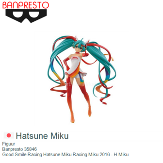 Figuur  | Banpresto 35846 | Good Smile Racing Hatsune Miku Racing Miku 2016 - H.Miku