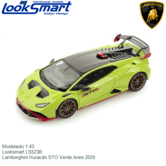Modelauto 1:43 | Looksmart LS523B | Lamborghini Hurac&aacute;n STO Verde Aries 2020