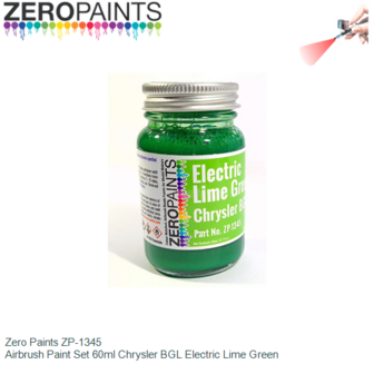  | Zero Paints ZP-1345 | Airbrush Paint Set 60ml Chrysler BGL Electric Lime Green