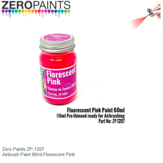  | Zero Paints ZP-1207 | Airbrush Paint 60ml Florescent Pink