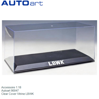 Accessoire 1:18 | Autoart 90047 | Clear Cover Vitrine LBWK