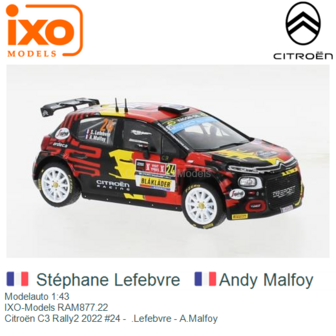 Modelauto 1:43 | IXO-Models RAM877.22 | Citro&euml;n C3 Rally2 2022 #24 -  .Lefebvre - A.Malfoy