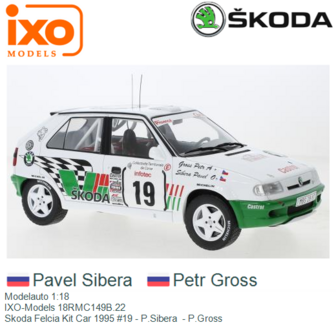 Modelauto 1:18 | IXO-Models 18RMC149B.22 | Skoda Felcia Kit Car 1995 #19 - P.Sibera  - P.Gross