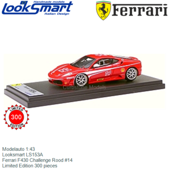 Modelauto 1:43 | Looksmart LS153A | Ferrari F430 Challenge Rood #14