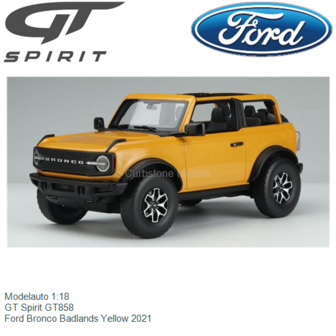 Modelauto 1:18 | GT Spirit GT858 | Ford Bronco Badlands Yellow 2021